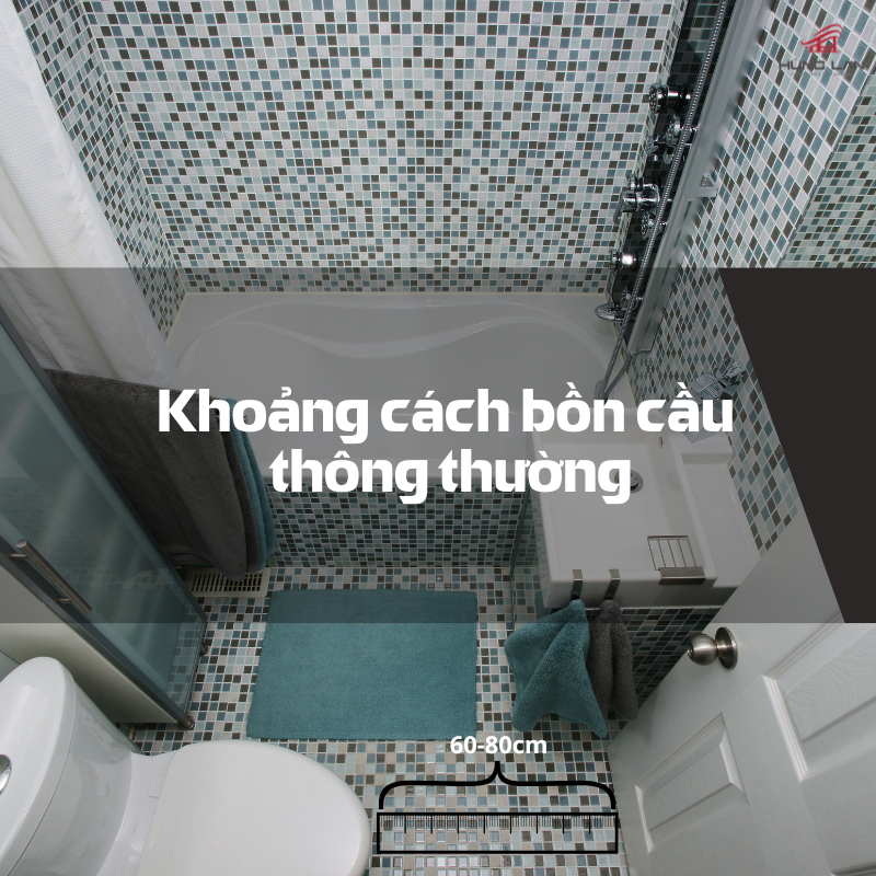 khoảng cách đặt bồn cầu thông thường